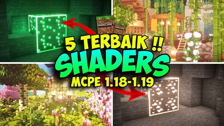 SPECIAL! 5 SHADER MCPE 1.19 / 1.18 Terbaik - Shaders For Mcpe 1.19 - Shaders Non Render Dragon !