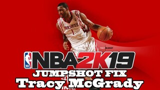 Tracy McGrady Jumpshot Fix NBA2k19