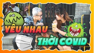 YÊU NHAU THỜI COVID NHƯ THẾ NÀO? | WARZONE VLOG 318