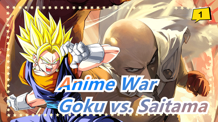 [Anime War] Dragon Ball Super vs. One Punch Man, Goku vs. Saitama_1