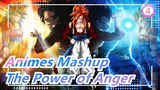 The Power of Anger | Dragon Ball | Fights in Animes13 | Animes Mashup_4