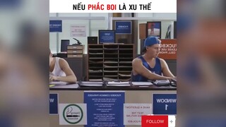 Nếu phắc boi là xu thế