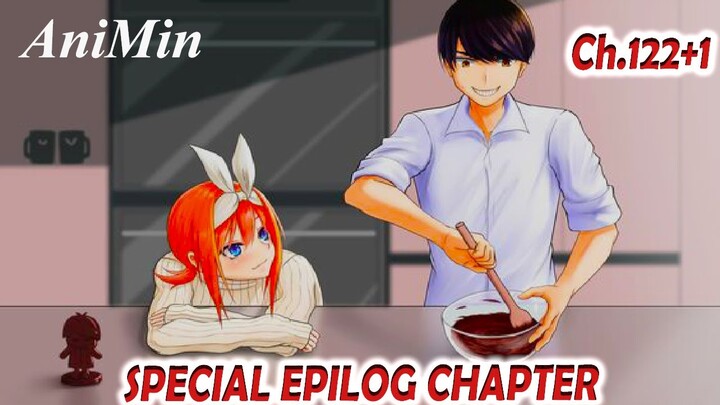 Kisah Kehidupan Setelah Pernikahan Fuutaro Dan Yotsuba | Go Toubun No Hanayome Chapter 122+1