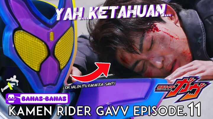 KECEPETAN? IDENTITAS KAMEN RIDER VALEN TERUNGKAP DEPAN MATA GAVV! 👀 Kamen Rider Gavv Episode.11