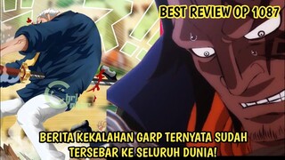 BEST REVIEW OP 1087! KAPAL TEACH SDH TIBA DI HACHINOSU! BERITA KEKALAHAN GARP SUDAH TERSEBAR!