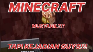 MINECRAFT - MOMENT MUSTAHIL YANG TERJADI DIMINECRAFT!!! PART 66