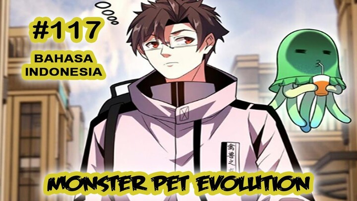 Monster Pet ch 117 [Indonesia]