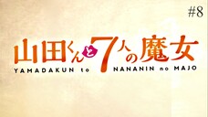 Yamada-kun and the Seven Witches Episode 08 Eng Sub