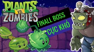 PLANTS VS ZOMBIE MÀN CUỐI CÙNG CỰC KHÓ!!!! VỚI ÔNG EDIT CỰC ĐỈNH - PvsZ THE FINALL BOSS REALLY HARD