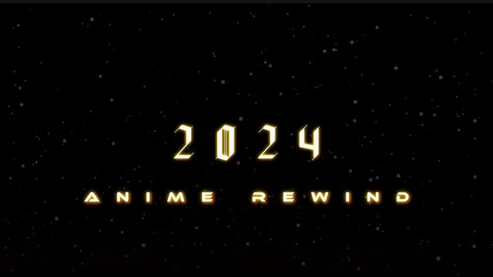 ANIME REWIND 2024