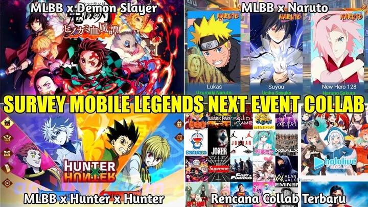 SURVEY NEXT COLLAB MOBILE LEGENDS DENGAN BRAND BESAR! MLBB X NARUTO | MLBB X DEMON SLAYER