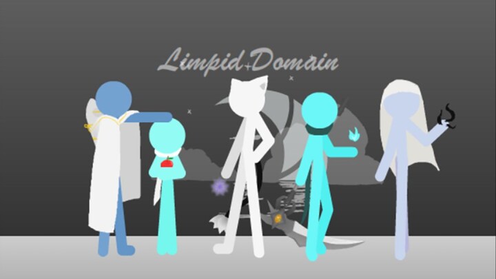 【火柴人】Limpid Domain氏族介绍动画