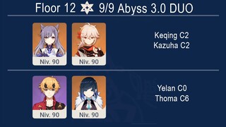 3.0 Spiral Abyss Floor 12 [Duo] Thoma C6 & Yelan C0 - Keqing C2 & Kazuha C2 I Genshin Impact