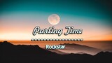 Parting Time - Rockstar ( KARAOKE )
