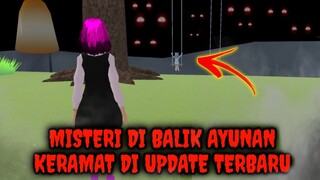 Misteri Di Balik Ayunan Keramat || Update Terbaru - Sakura School Simulator