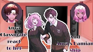 Anya classmate react to her and [Anya x Damian]||[by: Chiba-chan]🥺