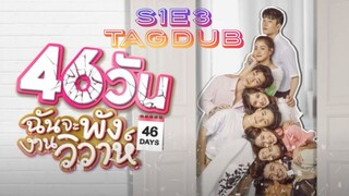 46 Days S1: E3 2021 HD TAGDUB 720P