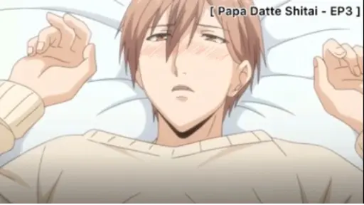 Papa Datte Shitai - EP2 - Bilibili