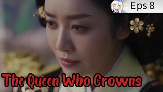 The Queen Who Crowns (2025) Eps 8 Sub Indo