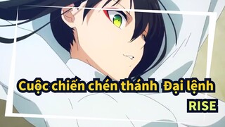 [Cuộc chiến chén thánh Đại lệnh|AMV]- RISE