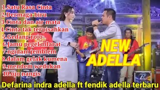 Difarina Indra Adella Duet terbaik adella terbaru