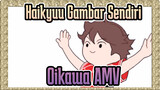 [Haikyuu!!Gambar Sendiri AMV] Gadis Bergilir Oikawa / Posting Ulang