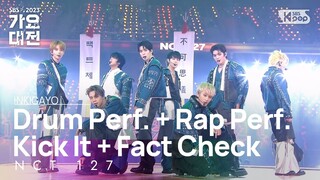 NCT 127 (엔시티 127)- Drum Perf. + Rap Perf. + Kick It + Fact Check @가요대전  GayoDaejeon 20231225