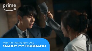 Marry My Husband: Park Min-hwan's Red Flags | Prime Video