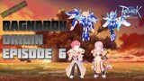 Ragnarok Origin Episode 6 is released! Everything you need to know about it! RO Origin News/Guide