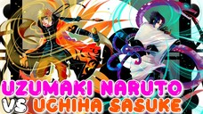 NARUTO UZUMAKI VS UCHIHA SASUKE