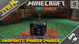 ITEM#10 | New Block Vault penghasil hadiah! Minecraft 1.21 Snapshot 24w05a-24w05b