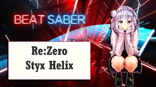 Beat Saber - Re Zero ED 1 - Styx Helix (FC, Expert) vr