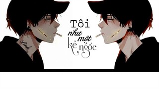 [Vietsub] Tôi như một kẻ ngốc • 我像个傻瓜