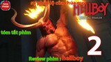 Tóm Tắt Phim Quỷ Đỏ 2 Binh Đoàn Địa Ngục Hellboy 2 [Trùm Phim Review]