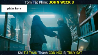 Tóm Tắt John Wick 3 phần 1  #phimhay