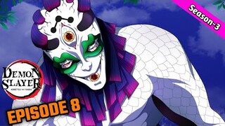 Demon Slayer Season 3 Ep-8 Explained | Demon Slayer Chapter-105 Swordsmith Village Arc