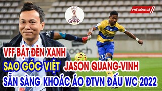 VFF BẬT ĐÈN XANH JASON QUANG-VINH PENDANT SẴN SÀNG KHOÁC ÁO ĐT VIỆT NAM