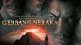 Gerbang Neraka :Firegate (2017)