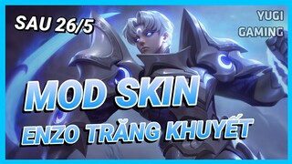 Mod Skin Enzo Chiến Binh Trăng Khuyết 26/5 Mới Nhất Mùa 22 Có Hiệu Ứng Không Lỗi Mạng | Yugi Gaming