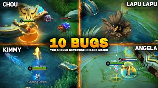 10 BUGS YOU SHOULD NEVER USE IN RANK | MOBILE LEGENDS BANG BANG