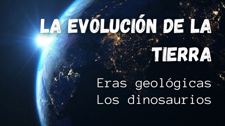 LAS ERAS GEOLÓGICAS Y DINOSAURIOS - SO2