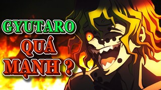 Thượng Lục Gyutaro Có Thực Sự QUÁ MẠNH? | Phân Tích Demon Slayer Season 2