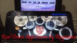 J RICE - THANK YOU FOR THE BROKEN HEART | Real Drum App Covers by Raymund