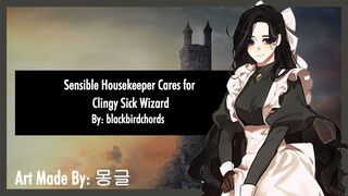 Sensible Housekeeper Cares for Clingy Sick Wizard - (Housekeeper x Listener) [ASMR Roleplay] {F4M}