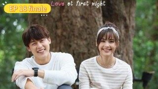 Love At First Night (Episode 18 Finale) Tagalog Dubbed