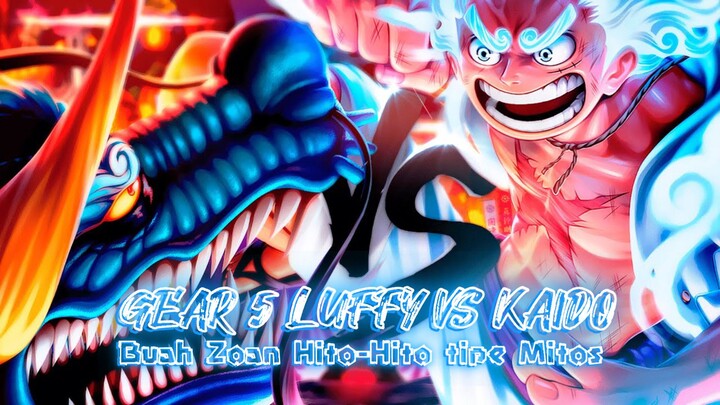 LUFFY GEAR 5 AWEKENING VS KAIDO | ONE PIECE