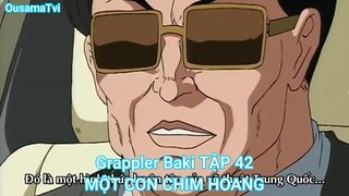 Grappler Baki TẬP 42-MỘT CON CHIM HOANG