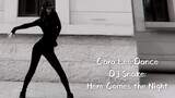 [Tarian Jazz] "Here Comes the Night" - DJ Snake dengan Koreografi Orisinil