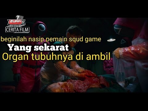 Pemain yang sekarat organ tubuhnya di ambil dan di jual‼️ Alur cerita film Squid game episode 5