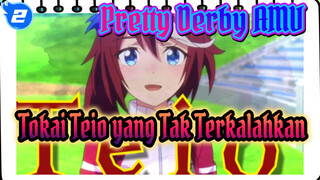 Legenda Kaisar Tak Terkalahkan, Akan Dimulai! | Tokai Teio / Pretty Derby_2